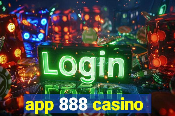 app 888 casino